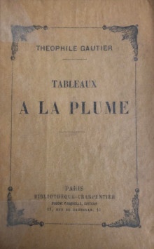  p Tableaux a la plume p p Gautier Theophile p 