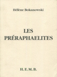 p Les Preraphaelites p p Bokanowski Helene p