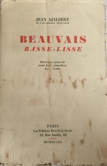 p Beauvais p p Basse lisse p p 1917 1933 p p Ajalbert Jean p