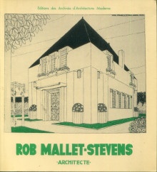  p Robert Mallet Stevens 1886 1945 p p Jeanneau Hubert i et al i p 