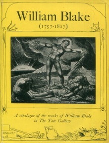  p William Blake 1757 1827 A catalogue of the works of William Blake in the Tate Gallery p p Butlin Martin p 