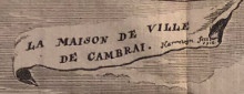  p la Maison de Ville p p b de Cambrai b br p p Gravure p 