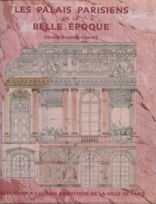 p Les Palais parisiens de la Belle Epoque p p Rousset Charny Gerard p