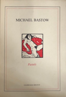 p Michael Bastow p p i Pastels i p p galerie jean briance p p 1987 p p Topor i et al i p