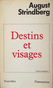  p Destins et visages p p i Nouvelles historiques i p p Strindberg August p 