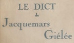 Valdelièvre   Le Dict de Jacquemars Giélée