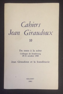 p Jean Giraudoux et la Scandinavie p p i in i p p Cahiers Jean Giraudoux n 10 1981 p p Graumann Gunnar i et al i p