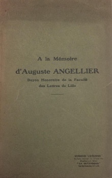 p A la memoire d Auguste Angellier p p doyen honoraire de la p p Faculte des Lettres p p de Lille p p Union des Etudiants p