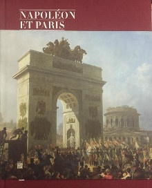  p Napoleon et Paris p p i Reves d une capitale i p p Sarmant Thierry i et al i p 