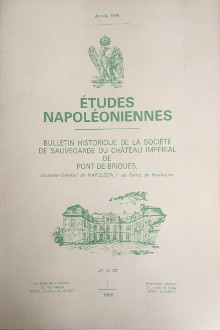  p Etudes napoleoniennes p p Revue historique de la Societe de sauvegarde du chateau imperial de Pont de Briques p p n 35 36 37 et 38 p p Tome IV 1997 1998 p p Beaucour Fernand i et al i p 