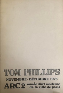 p Tom Phillips p p ARC 2 p p Paris 1975 p