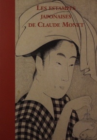  p Les estampes japonaises de Claude Monet p p Delafond Marianne p 