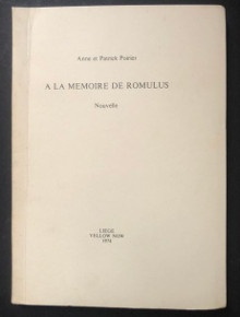p A la memoire de Romulus p p Nouvelle p p Poirier Anne et Patrick p