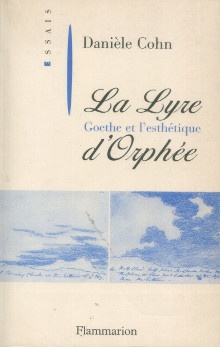p Goethe et l esthetique i La lyre d Orphee i p p Cohn Daniele p