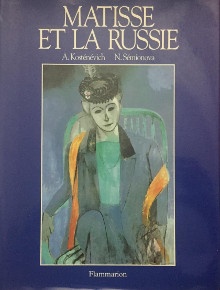 p Matisse et la Russie p p Kostenevich Albert et Semionova Natalia p 