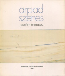  p Arpad Szenes Lumiere Portugal p p Weelen Guy p 