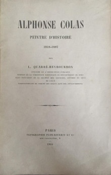 Alphonse Colas br p Peintre d Histoire p p 1818 1887 p Quarre Reybourbon L