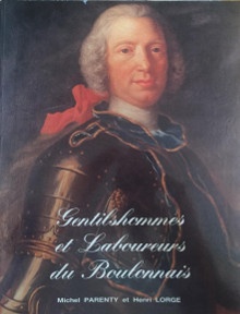 p Gentilshommes et Laboureurs du Boulonnais p p Tome I p p Parenty Michel i et al i p