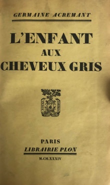 p L enfant aux cheveux gris p p Acremant Germaine p