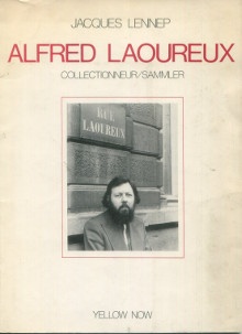  p Alfred Laoureux collectionneur sammler p p Lennep Jacques p 