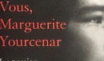Yourcenar   Michèle Sarde