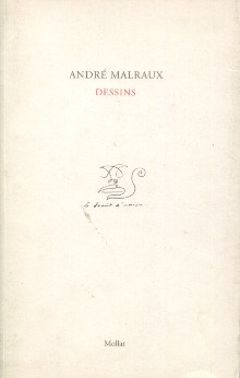  p Andre Malraux Dessins p p Malraux Madeleine p 