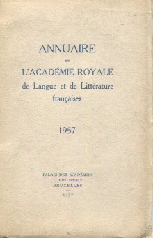 p Annuaire de l Academie royale de Langue et de Litterature francaises 1957 p p Davignon Henri et al p