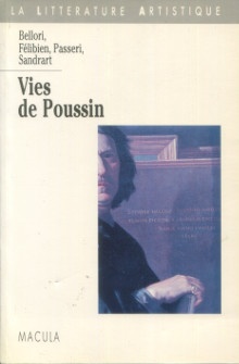 p Vies de Poussin Bellori Felibien Passeri Sandrart p p Germer Stefan edit p