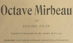 Mirbeau Octave   Edmond Pilon