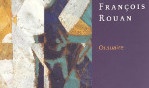 Rouan François   Galerie Daniel Templon 2000