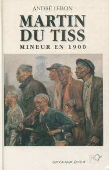 p Martin du Tiss mineur en 1900 p p Lebon Andre p