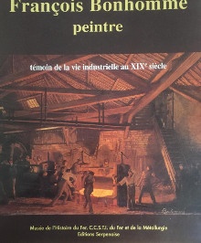 p Francois Bonhomme peintre p p temoin de la vie industrielle au XIXe siecle p p Griffaton Marie Laure p