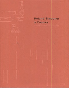 p Roland Simounet a l oeuvre i Architecture 1951 1996 i p p Klein Richard dir p