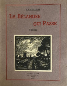 p La Belandre p p qui passe p p i Poeme i p p orne de bois graves p p de J Dezitter p p Valdelievre Pierre p