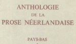 brachin pierre   anthologie de la prose néerlandaise Pays Bas I.