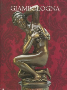  p Giambologna 1529 1608 p p Avery Charles et Hall Michael p 