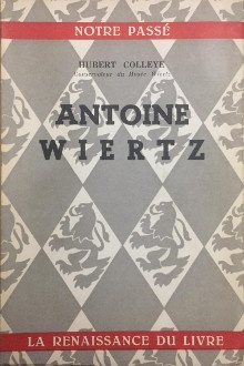 p Antoine Wiertz p p Colleye Hubert p