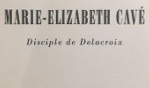 Cavé   disciple Delacroix   Pierre Angrand