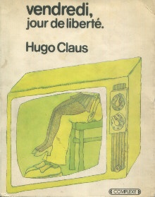 p Vendredi jour de liberte p p Claus Hugo p