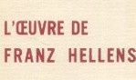 Hellens Franz   L'oeuvre de... par A. Grisay