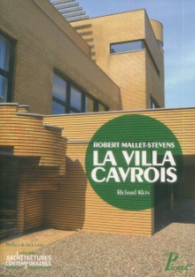  p Robert Mallet Stevens La villa Cavrois p p Klein Richard p 