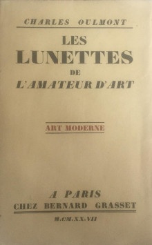  p Les Lunettes p p de l amateur d art p p i Art moderne i p p Oulmont Charles p 