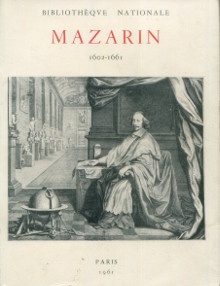 p Mazarin 1602 1661 Homme d Etat et collectionneur p p Weigert Roger Armand p