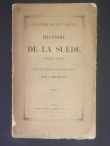  p Histoire de la Suede p p pendant la vie p p et p p sous le regne de Gustave Ier p p i La Suede au XVIe siecle i p p Armand de Flaux p 