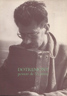 p Dotremont peintre de l ecriture p p Avec Pierre Alechinsky Karel Appel Pol Bury Corneille reinhoud p