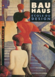 p Bauhaus Ecole du Design p p Richard Lionel p 