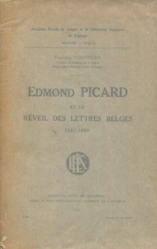  p Edmond Picard et le reveil des lettres belges 1881 1888 p p Vermeulen Francois p 