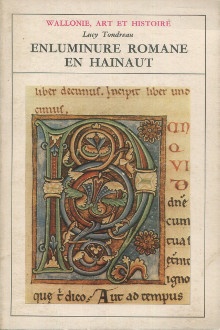  p Enluminure romane en Hainaut XIe XIIe siecles p p Tondreau Lucy p 