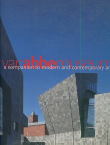 p Van Abbemuseum A companion to Modern and Contemporary Art p p Jan Debbaut Monique Verhulst p