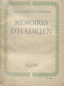 p Memoires d Hadrien p p Yourcenar Marguerite p